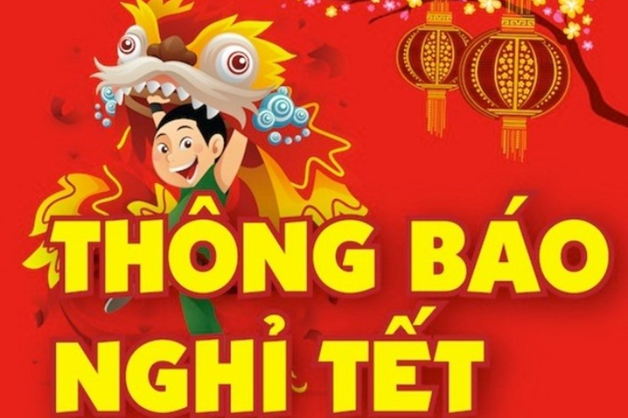 Thông báo Nghỉ tết Nguyên Đán Kỷ Hợi 2019