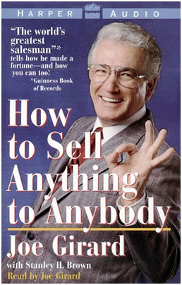 Joe Girard- Người giữ kỷ lục Guiness bán hàng giỏi nhất thế giới Joe Girard- Người giữ kỷ lục Guiness bán hàng giỏi nhất thế giới