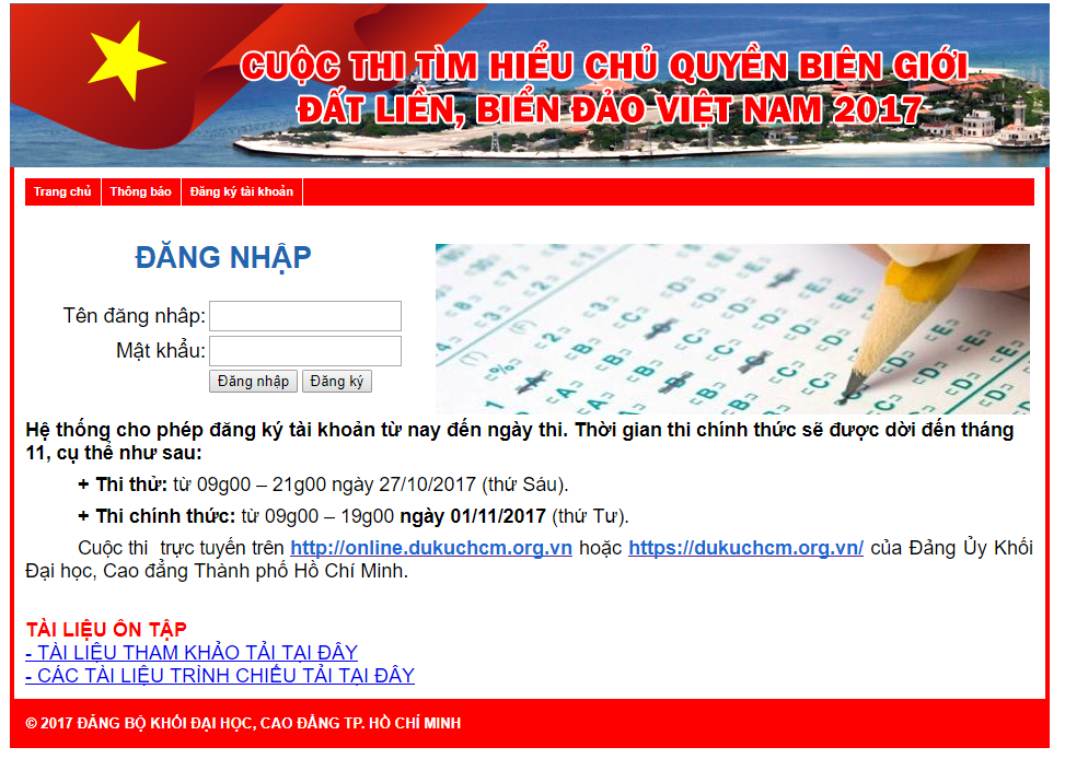 Cuộc thi trực tuyến tìm hiểu chủ quyền biên giới đất liền, biển đảo Việt Nam năm 2017 do Đảng ủy Khối ĐH – CĐ TP. HCM tổ chức Cuộc thi trực tuyến tìm hiểu chủ quyền biên giới đất liền, biển đảo Việt Nam năm 2017 do Đảng ủy Khối ĐH – CĐ TP. HCM tổ chức