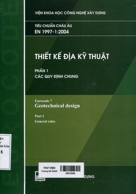 Thiết kế địa kỹ thuật: Phần 1: Các quy định chung