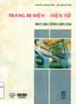 Trang bị điện - điện tử : Máy gia công kim loại