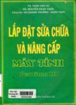 Lắp đặt sửa chữa và nâng cấp máy tính Pentium III