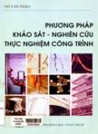 Phương pháp khảo sát và nghiên cứu thực nghiệm công trình