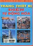 Thiết bị điện và tự động hóa : Sách tra cứu về cung cấp điện xí nghiệp công nghiệp