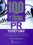 100 ý tưởng PR tuyệt hay