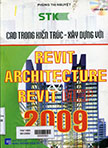 Giáo trình thực hành REVIT Architecture 2009 và REVIT MEP 2009 (Kèm 1 CD)