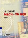 Lý thuyết mạch - tín hiệu : tập I