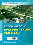 Kết cấu bê tông ứng suất trước căng sau