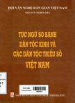 Tục ngữ so sánh dân tộc kinh và các dân tộc thiểu số Việt Nam