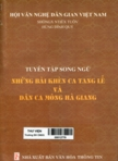 Những bài khèn ca tang lễ và dân ca Mông Hà giang