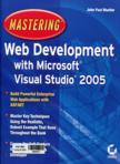 Mastering Web development with Microsoft Visual Studio 2005
