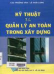 Kỹ thuật và quản lý an toàn trong xây dựng