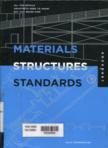 Materials, structures and standards: all the details architectures need to know but can never find