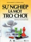 Sự nghiệp là một trò chơi