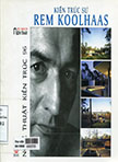 Kiến trúc sư Rem Koolhaas