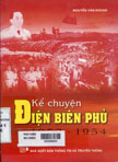 Kể chuyện Điện Biên Phủ 1953-1954