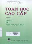 Toán học cao cấp . Tập 1 : Đại số và hình học giải tích