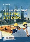 Các phương pháp thi công xây dựng