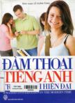 Đàm thoại tiếng Anh trong thời hiện tại (1CD-ROOM)