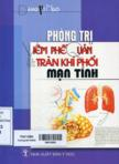 Phòng trị viêm phế quản & tràn khí phổi mạn tính