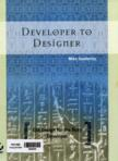 Developer to designer GUI design for the busy developer