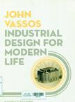 John Vassos : industrial design for modern life