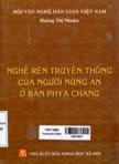 Nghề rèn truyền thống của người Nùng An ở bản Phya Chang