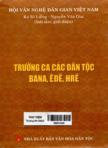 Trường ca các dân tộc Bana, Êđê, Hrê