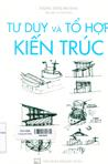 Tư duy và tổ hợp kiến trúc