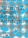 Patterns 2: design art and architecture