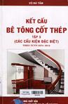 Kết cấu bê tông cốt thép : Tập 3 : Các cấu kiện đặc biệt - Theo TCVN 5574 - 2012