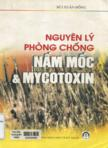 Nguyên lý phòng chống nấm mốc và Mycotonxin