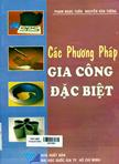 Các phương pháp gia công đặc biệt