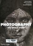 Photography : the whole story