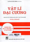 Vật lí đại cương : Tập 3 : Phần I