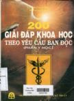 200 giải đáp khoa học theo yêu cầu bạn đọc : Phần y học