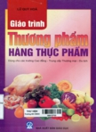 Giáo trình thương phẩm hàng thực phẩm