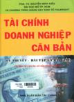 Tài chính doanh nghiệp căn bản: Lý thuyết, bài tập và bài giải