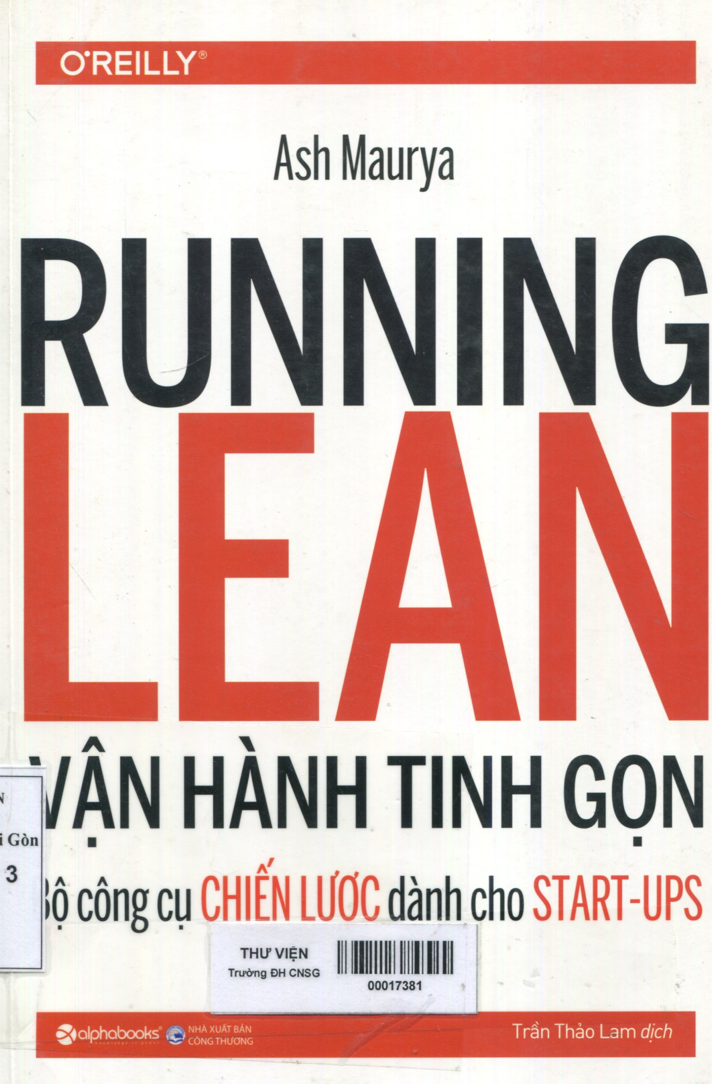 Vận hành tinh gọn : Bộ công cụ chiến lược dành cho start-ups