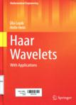 Haar wavelets : with applications