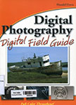 Digital Photography Digital Field Guide