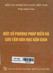 Một số phương pháp điền dã sưu tầm văn học dân gian