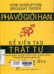 Phá vỡ giới hạn để kiến tạo trật tự