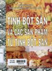 Tinh bột sắn và các sản phẩm từ tinh bột sắn