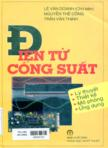 Điện tử công suất: Lý thuyết - thiết kế - mô phỏng - ứng dụng: T2