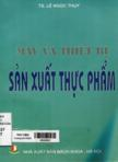 Máy và thiết bị sản xuất thực phẩm