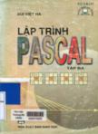 Lập trình Pascal : Tập 3