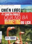 Chiến lược & chiến thuật quảng bá marketing du lịch