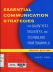 Essential communication strategies for scientists, engineers, and technology professionals