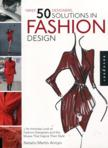 1 Brief, 50 Designers, 50 Solutions in Fashion Design